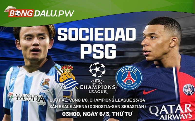 Nhận định trận Sociedad vs PSG 03h00 ngày 6-3