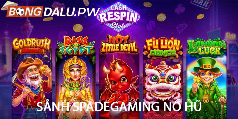 Sảnh Spadegaming nổ hũ