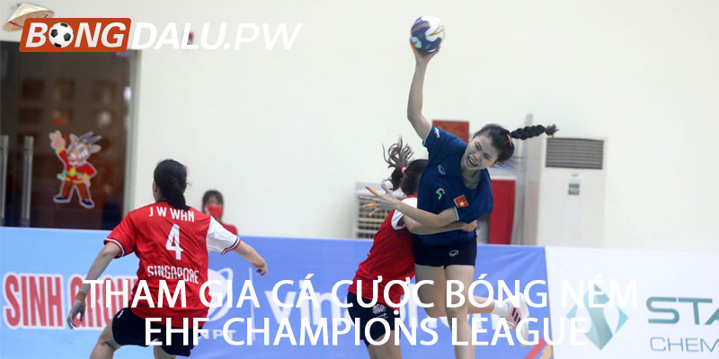 Tham gia cá cược bóng ném EHF Champions League
