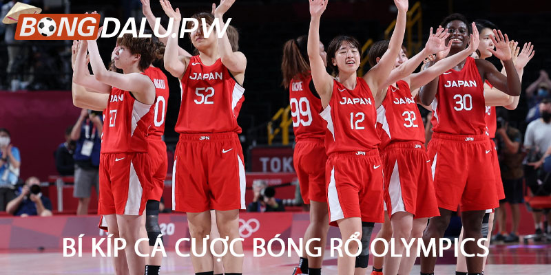 Bí kíp cá cược bóng rổ Olympics