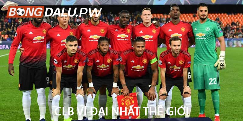 CLB vĩ đại nhất thế giới