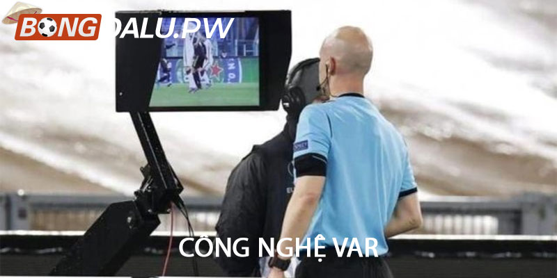 Công nghệ VAR