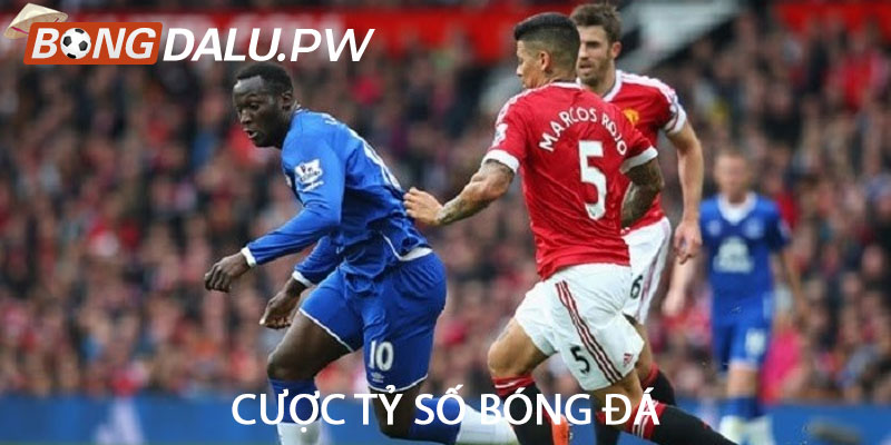 Cược tỷ số bóng đá