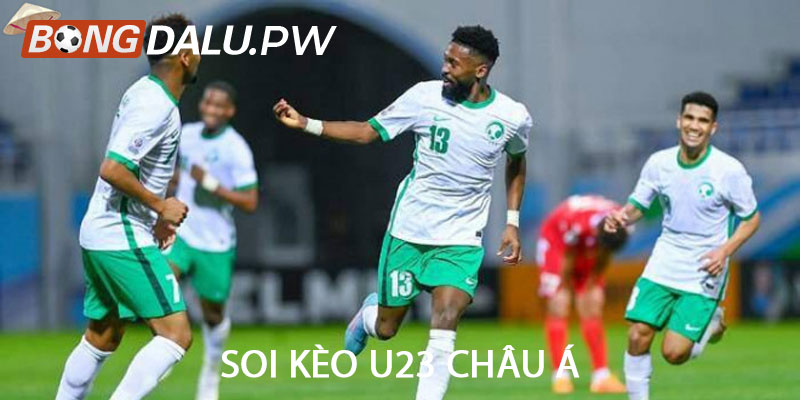 Soi kèo U23 châu Á